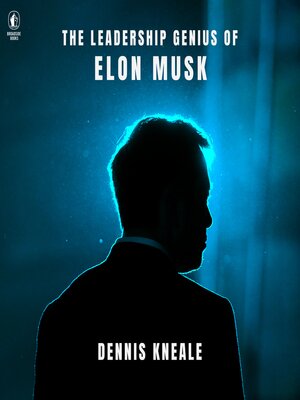 cover image of The Leadership Genius of Elon Musk